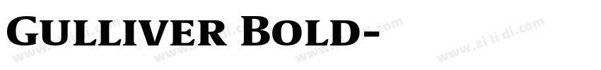 Gulliver Bold字体转换 Gulliver Bold字体转换
